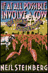 If at All Possible, Involve a Cow: The Book of College Pranks