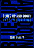 Blues up and Down: Jazz in Our Time
