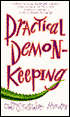 Practical Demonkeeping