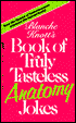 Book of Truly Tasteless Anatomy Jokes