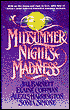 Midsummer Night's Madness