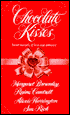 Chocolate Kisses: Sweet Morsels of Love and Romance