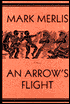 Arrow's Flight