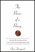 Power of a Penny: Little Ways Our Lives Can Count for Something Big