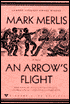 An Arrow's Flight