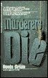 Murderers Die