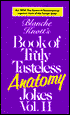 Blanche Knott's Book of Truly Tasteless Anatomy Jokes