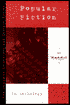 Popular Fiction: An Anthology