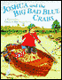 Joshua and the Big Bad Blue Crabs