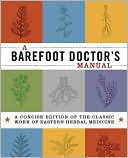 A Barefoot Doctor's Cyclopedia