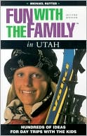 Fun with the Family in Utah