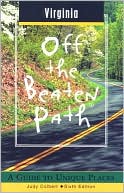 Virginia: Off the Beaten Path, A Guide to Unique Places (2001)