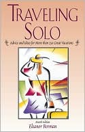 Traveling Solo, 4th Edition