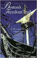 Boston's Freedom Trail, 6th: A Souvenir Guide