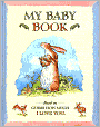 Guess How Much I Love You: My Baby Book