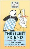 The Secret Friend: A Panda and Gander Story