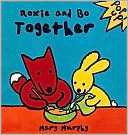 Roxie and Bo Together