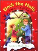 Deck The Halls: A Holiday Fun Sticker Book