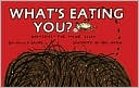 What's Eating You?: Parasites--The inside Story