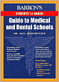 Guide to Medical and Dental Schools