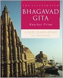 The Illustrated Bhagavad Gita: A New Translation with Commentary