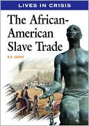 The African American Slave Trade