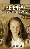 The Enemy(Survivors Series): A Story from World War Two