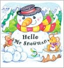Hello, Mr. Snowman (Holidays in 3D)