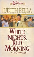 White Nights, Red Morning