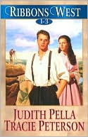 Ribbons West: Westward the Dream; Separate Roads; Ties That Bind