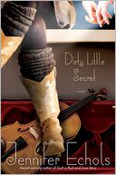 Dirty Little Secret by Jennifer Echols: Book Cover