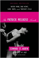 The Patrick Melrose Novels by Edward St. Aubyn: NOOK Book Cover