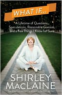 What If . . . by Shirley MacLaine: NOOK Book Cover