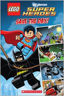 LEGO DC Superheroes by Scholastic: Book Cover