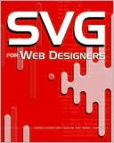 SVG for Web Designers
