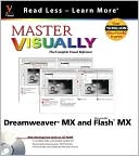 Master Visually Dreamweaver MX and Flash MX