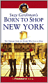 Suzy Gershman's Born to Shop New York