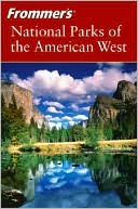 Frommer's National Parks of the American West