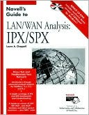 Novell's Guide to LAN/WAN Analysis