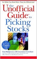 The Unofficial Guide to Picking Stocks