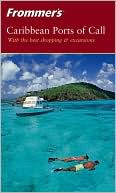 Frommer's Caribbean Ports of Call