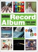 Goldmine Record Album Price Guide by Dave Thompson: Book Cover