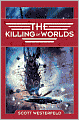 The Killing of Worlds (Succession Series #2)