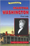 Martha Washington: First Lady
