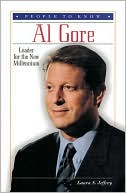 Al Gore: Leader for the New Millennium