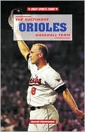 Baltimore Orioles Baseball Team