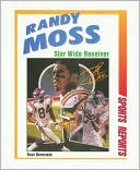 Randy Moss: Star Wide Receiver