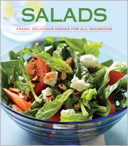Salads: Fresh, Delicious Dishes for All Occasions