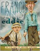 Francis and Eddie by Brad Herzog: Book Cover