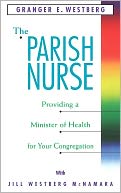 Parish Nurse by Granger E. Westberg: NOOK Book Cover